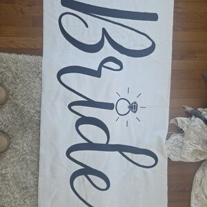 White Bride Banner with Black Lettering
